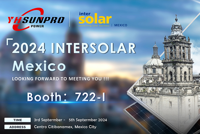 Exhibition preview | Sunpro looks forward to meeting you at Intersolar Mexico 2024